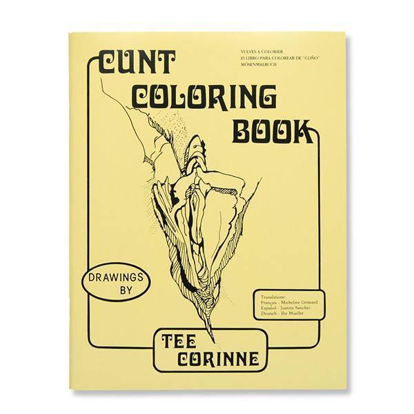 Cunt Coloring Book / Corinne
